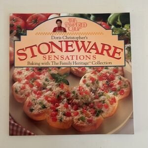 The Pampered Chef Doris Christopher's Stoneware Sensations Cookbook